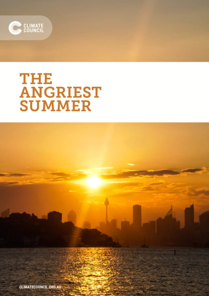 Cover of the Climate Council's report "The Angriest Summer"