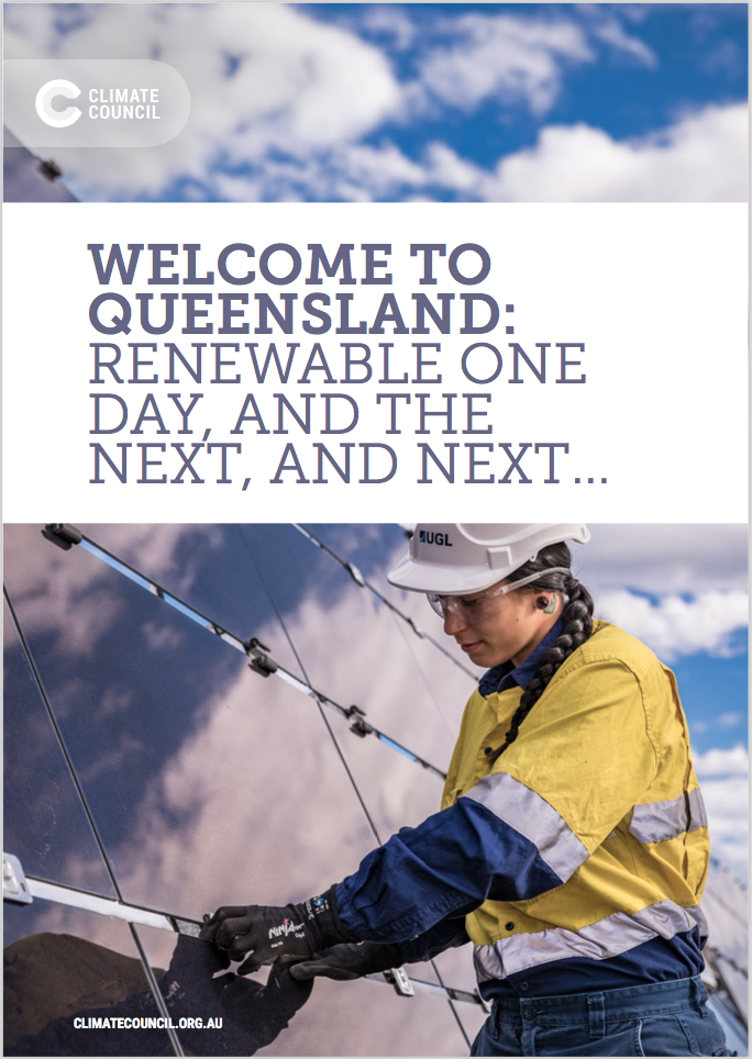Cover page of the report 'Welcome to Queensland: Renewable One Day, and the Next, and Next..."