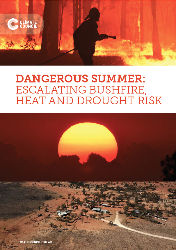 An image of the cover of the Climate Council's report, 'Dangerous Summer'.