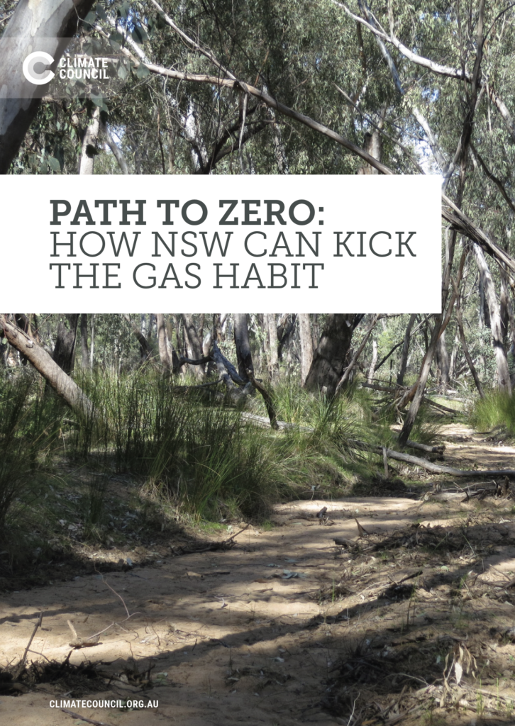 The cover of the Climate Council's report, PATH TO ZERO: How NSW can kick the gas habit