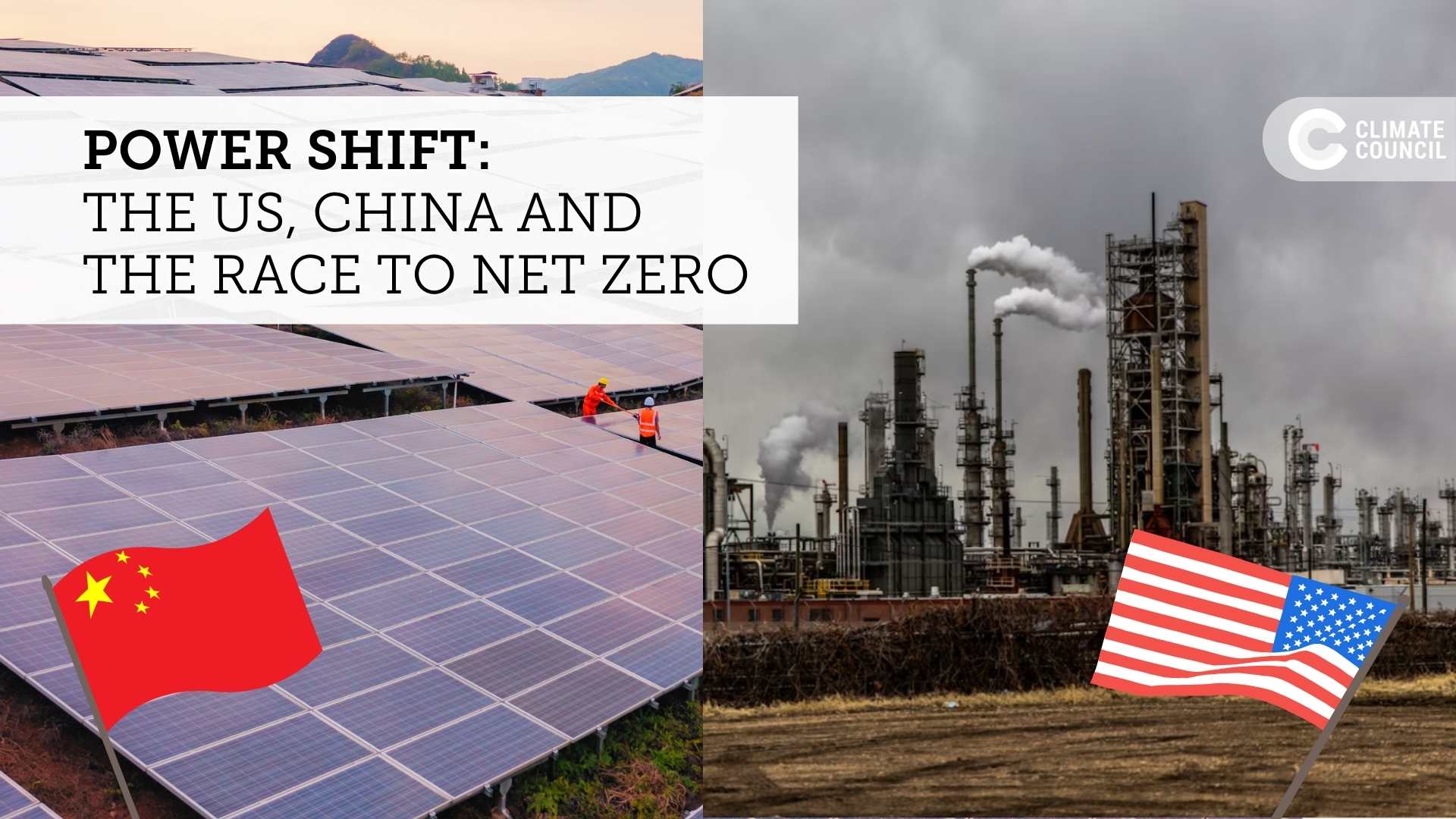 Power Shift: The US, China and the Race to Net Zero | Climate Council